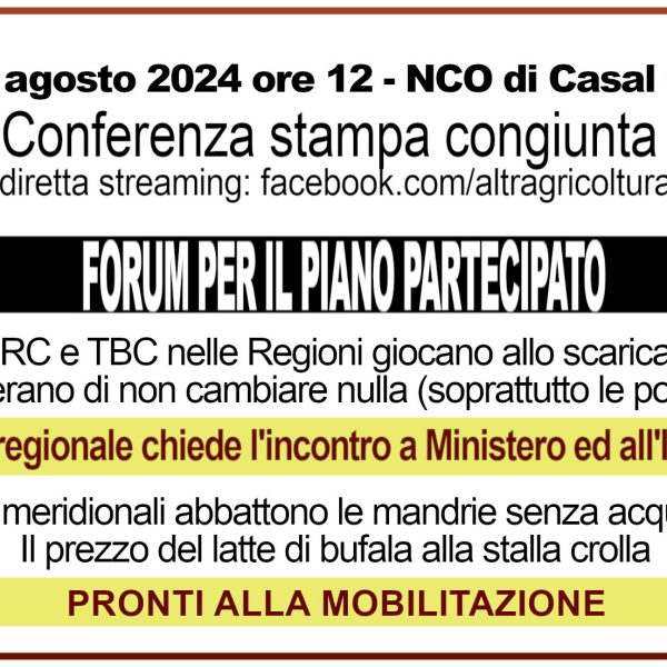 Conferenza stampa degli allevatori. Le regioni sperano di non cambiare, la crisi esplode. Pronti alla mobilitazione