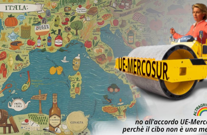 Clausole di salvaguardia e UE-Mercosur. 7 trappole per lasciare l’agricoltura europea senza difese