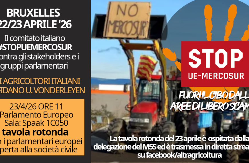 23 aprile 2026. Evento a Bruxelles nel Parlamento Europeo della campagna italiana #stopuemercosur.