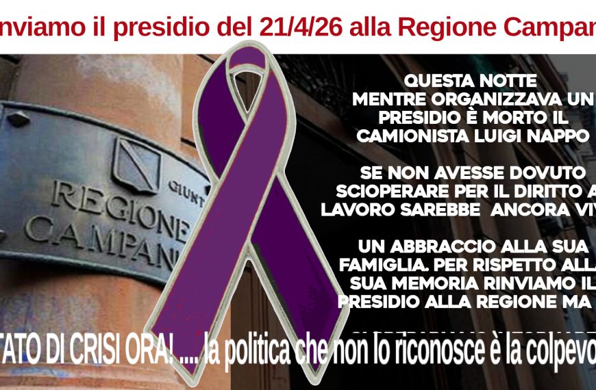 Muore Luigi Nappo mentre preparava lo sciopero. La politica che non riconosce lo stato di crisi è la colpevole.